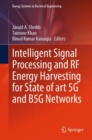 Intelligent Signal Processing and RF Energy Harvesting for State of art 5G and B5G Networks - eBook