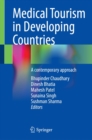 Medical Tourism in Developing Countries : A contemporary approach - eBook