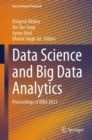 Data Science and Big Data Analytics : Proceedings of IDBA 2023 - eBook