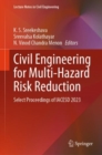 Civil Engineering for Multi-Hazard Risk Reduction : Select Proceedings of IACESD 2023 - eBook