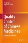 Quality Control of Chinese Medicines : Strategies and Methods - eBook