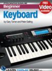 Keyboard Lessons for Beginners : Teach Yourself How to Play Keyboard (Free Video Available) - eBook