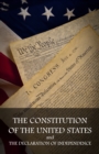 The Constitution of the United States and The Declaration of Independence - eBook