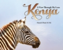 Kenya: A View Through My Lens - eBook