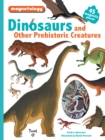 Dinosaurs and Other Prehistoric Creatures - Book