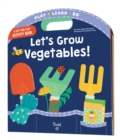 Let's Grow Vegetables! - Book