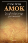 Amok : Suivi de « Lettre d'une inconnue », « La ruelle au clair de lune » et « Les yeux du frere eternel » - eBook