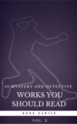 50 Mystery and Detective masterpieces you have to read before you die vol: 2 (Book Center) - eBook