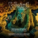 Weird Tales: 100 Years of Weird - eAudiobook