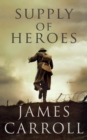 Supply of Heroes - eBook