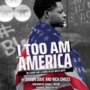 I Too Am America - eAudiobook