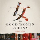 The Good Women of China - eAudiobook