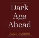 Dark Age Ahead - eAudiobook