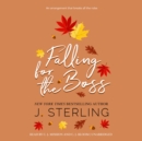 Falling for the Boss - eAudiobook