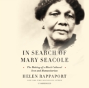 In Search of Mary Seacole - eAudiobook