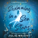 Swimming in a Sea of Stars - eAudiobook