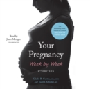 Your Pregnancy Week by Week, 8th Edition - eAudiobook