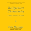 Religionless Christianity - eAudiobook