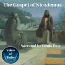 The Gospel of Nicodemus - eAudiobook