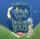 Sleeping Spells and Dragon Scales - eAudiobook
