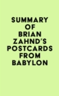 Summary of Brian Zahnd's Postcards from Babylon - eBook