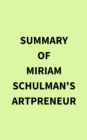 Summary of Miriam Schulman's Artpreneur - eBook