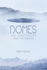 Domes The Discovery : Book II: The Aftermath - eBook