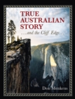 TRUE AUSTRALIAN STORY ....and the Cliff Edge... - eBook