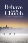 Behave as a Church - eBook
