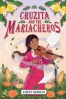 Cruzita and the Mariacheros - eBook