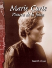 Marie Curie : pionera de la fisica - eBook