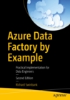 Azure Data Factory by Example : Practical Implementation for Data Engineers - eBook