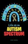 Life as an Autism Spectrum - eBook