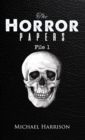 The Horror Papers : File 1 - eBook