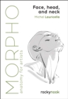 Morpho: Face, Head, and Neck : Anatomy for Artists - eBook