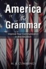 America the Grammar : Improve Your Communication In Any Situation - eBook