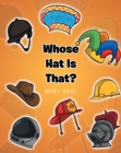 Whose Hat is That? - eBook
