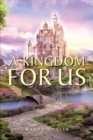 A Kingdom for Us - eBook