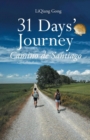 31 Days' Journey Camino de Santiago - eBook