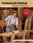 The Woodwright's Workbook : Further Explorations in Traditional Woodcraft - eBook