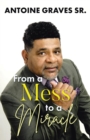 From a Mess to a Miracle - eBook