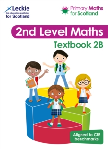 Textbook 2B : For Curriculum for Excellence Primary Maths