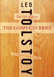 The Gospel in Brief : The Life of Jesus