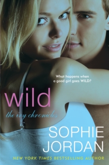 Wild : The Ivy Chronicles