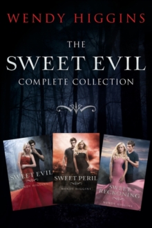 Sweet Evil 3-Book Collection : Sweet Evil, Sweet Peril, Sweet Reckoning