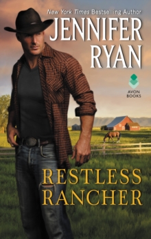 Restless Rancher : Wild Rose Ranch