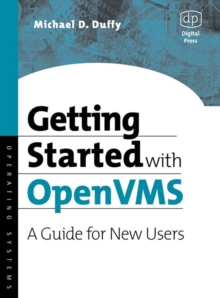 Getting Started with OpenVMS : A Guide for New Users