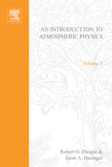 Atmosphere, Ocean and Climate Dynamics : An Introductory Text