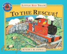 The Little Red Train: To The Rescue