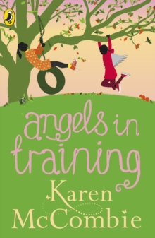 Angels in Training : (Angels Next Door Book 2)